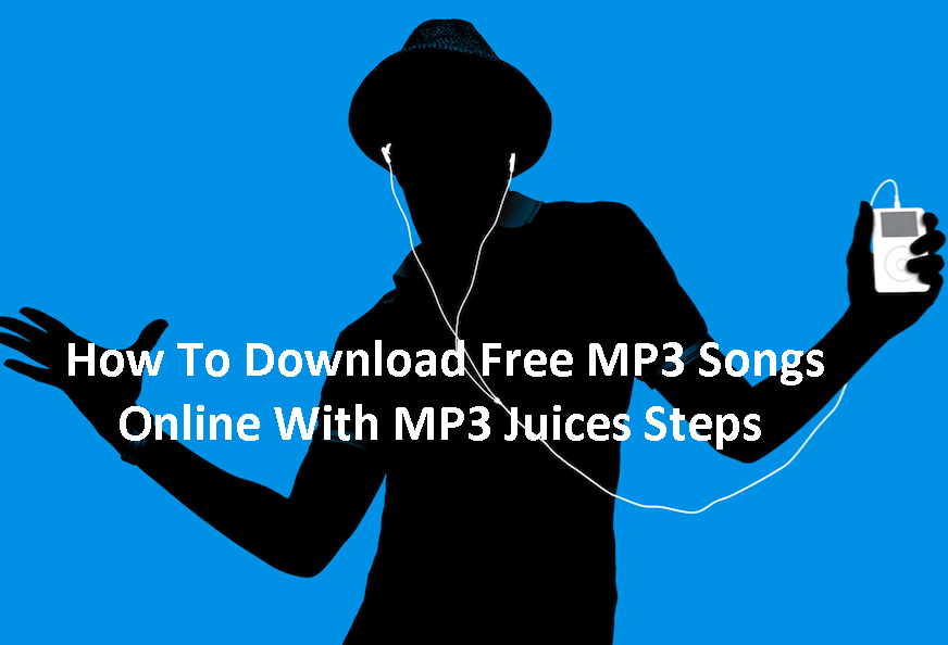 Tips to download best songs through MP3 Juice: